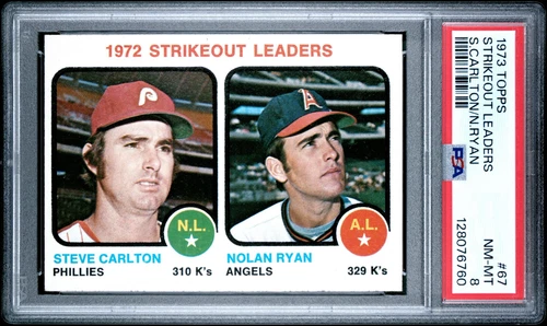 1973 Topps Strikeout Leaders Steve Carlton Nolan Ryan #67 PSA 8 NM-MT HOF