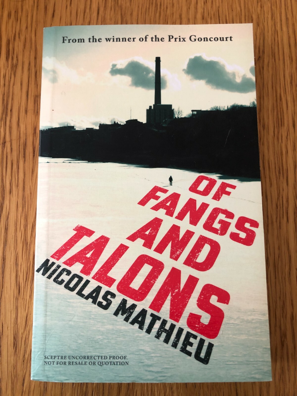 OF FANGS AND TALONS by NICOLAS MATHIEU - SCEPTRE - P/B - *PROOF*