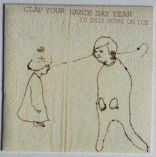 CLAP YOUR HANDS SAY YEAH - In This Home On Ic...