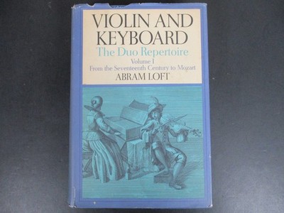 Violin and Keyboard Duo Repertoire Vol 1 Abram Loft 1973 1st Ed Grossman HCDJ