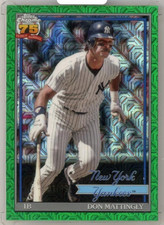 2026 Topps Series 1 Baseball Don Mattingly #91C-29 1991 Topps Chrome Green /99