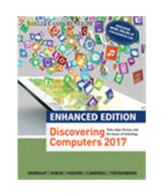 Enhanced Discovering Computers ¿2017, Mark Frydenberg