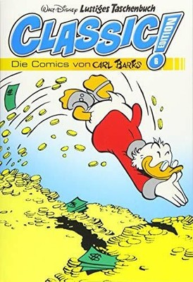 Lustiges Taschenbuch Classic Edition 06: Die Comics von Carl Buch Egmont Ehapa