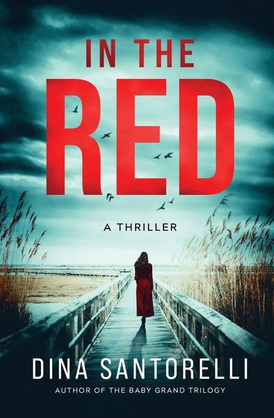 Dina Santorelli | In The Red | Taschenbuch | Englisch (2019) | Eluna Media Llc-image