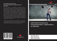 FéRid Ben Nasr (U. A.) | Cathodoluminescence Characterization: Applications...