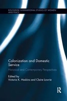 Colonization And Domestic Service Historical And Contemporary Perspectives Buch