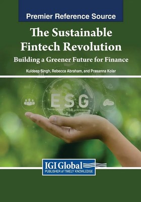Kuldeep Singh (u. a.) | The Sustainable Fintech Revolution | Taschenbuch (2023)