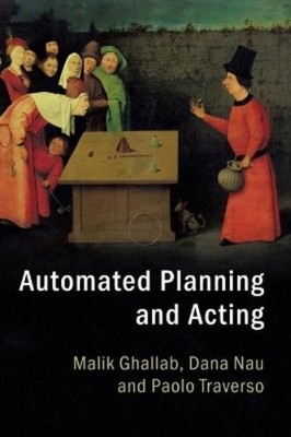 Malik Ghallab Dana Nau Paolo Trav Automated Planning and Ac (Gebundene Ausgabe)