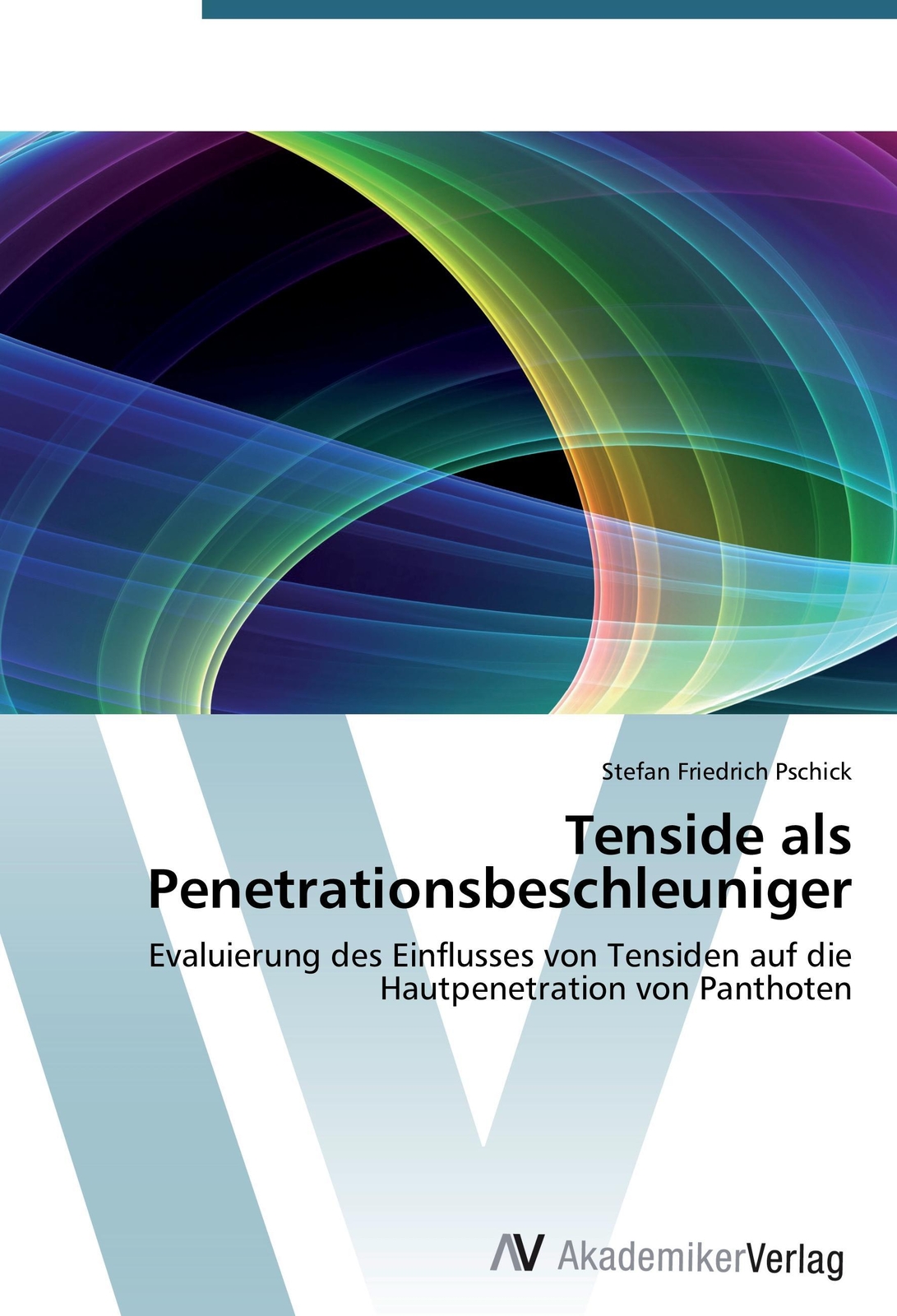 Tenside Als Penetrationsbeschleuniger Stefan Friedrich Pschick