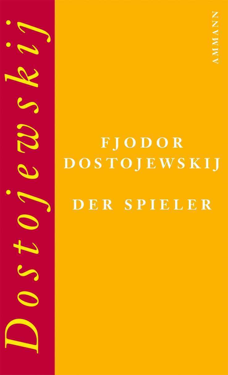 Thumbnail - Fjodor M. Dostojewskij; Swetlana Geier / Der Spieler