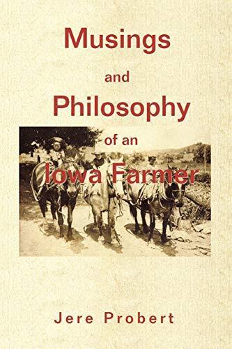 Überlegungen und Philosophie eines Iowa-Bauern Jere Probert neues Buch 97805955235555 - Bild 1 von 1