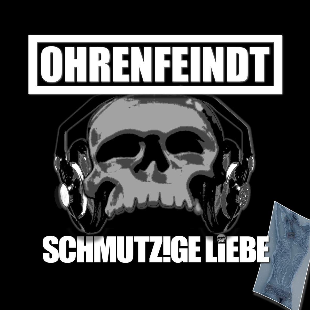 Ohrenfeindt Schmutzige Liebe (Vinyl LP)