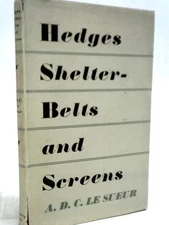 Hedges, Shelterbelts And Screens (A.D.C.Le Sueur - 1951) (ID:06376)