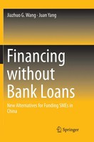 Jiazhuo G. Wang (U. A.) | Financing Without Bank Loans | Taschenbuch | Englisch