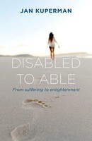 Disabled To Able From Suffering To Enlightenment Jan Kuperman Taschenbuch 2021