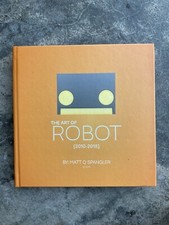 The Art of Robots by Matt Spangler 2018