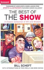 The Best of the Show: A Classic Collection of Wit and Wisdom - VERY GOOD