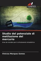 ViníCius Marques Gomes | Studio Del Potenziale Di Metilazione Del Mercurio