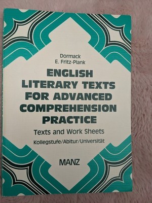 English Literary Texts For Advanced Comprehension Practice/Answer Keys 