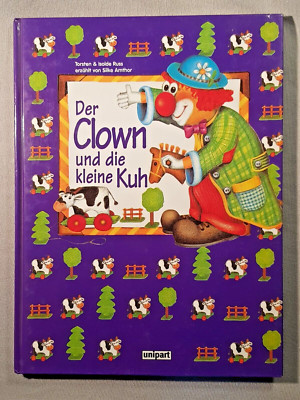 Der Clown und die kleine Kuh - Kurzgeschichten mit Clown Bobo - Zustand sehr gut