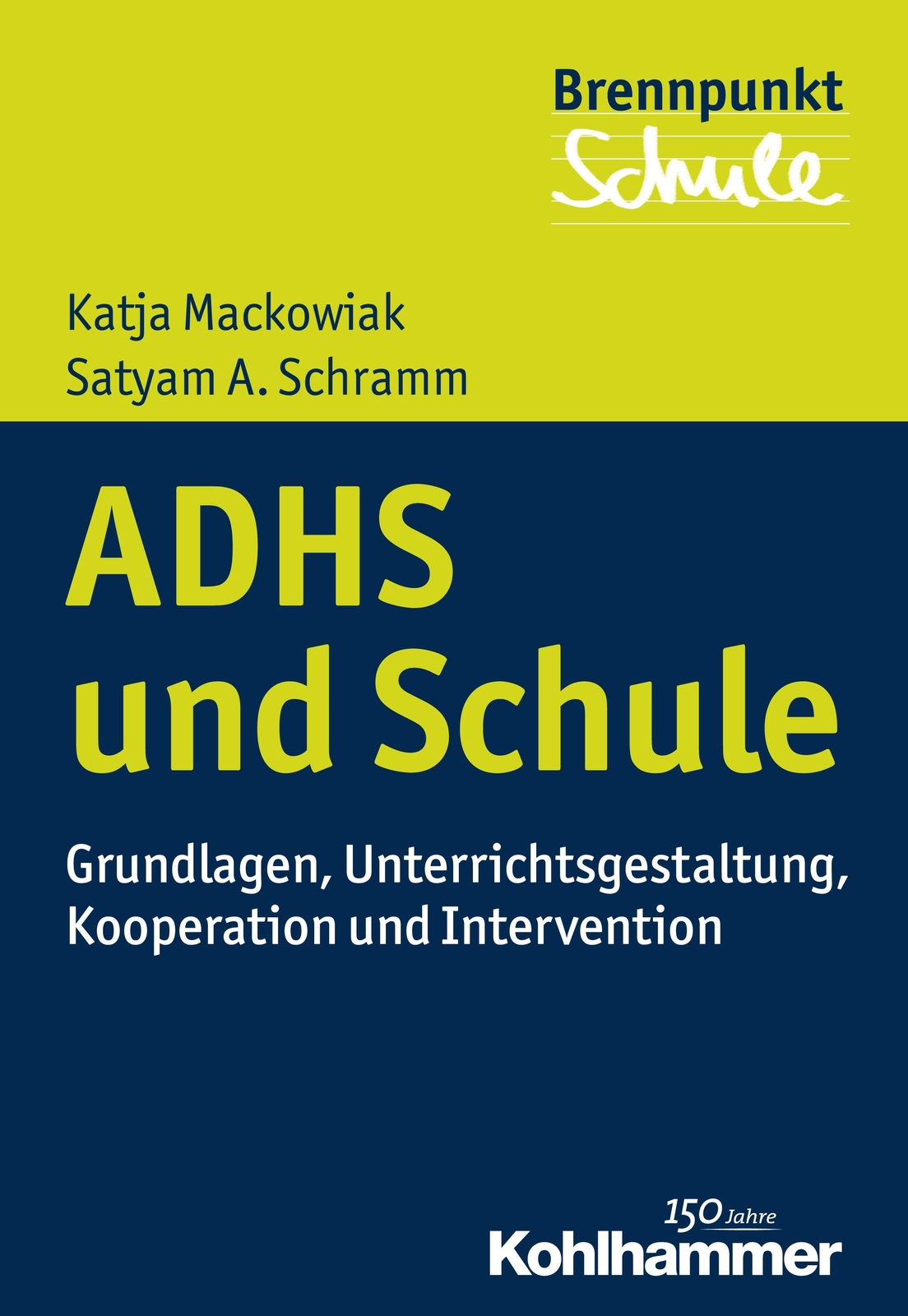 Thumbnail - Adhs Und Schule | Katja Mackowiak (u. A.) | Deutsch | Taschenbuch |