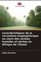 Rufus Ewanlen (U. A.) | CaractéRistiques De La Circulation TroposphéRique Au...