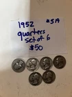 1952 Quarter Set Of 6 #519
