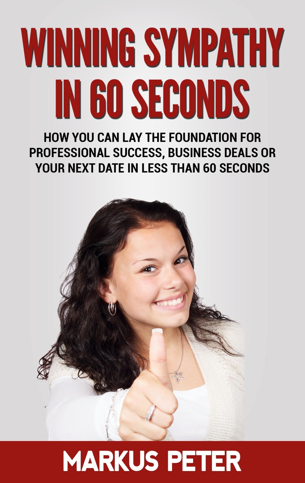 Thumbnail - Winning Sympathy In 60 Seconds (buch)