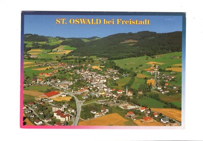 AK Ansichtskarte St. Oswald bei Freistadt / Österreich