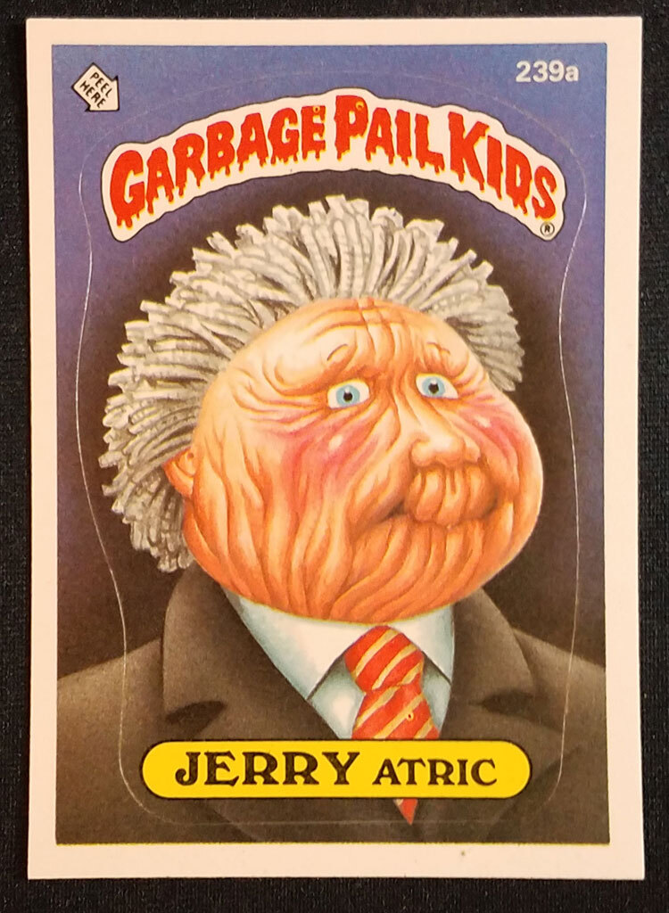 1986 Topps Garbage Pail Kids JERRY Atric Series 6 #239A NM-MINT | eBay