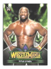 2018 Topps WWE Road To Wrestlemania Titus O'Neil Wrestlemania 34 Roster R-50