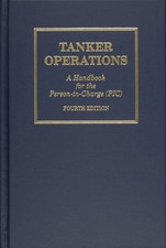 Tanker Operations: A Handbook for the Person-in-Charge
