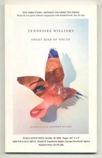 Tennessee WILLIAMS / Sweet Bird of Youth Uncorrected Proof 1st 2008