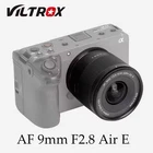 VILTROX AF 9mm F2.8 Air Auto Focus APS-C Prime Lens for Sony E-mount Cameras