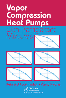 #ad Vapor Compression Heat Pumps With Refrigerant Mixtures $93.26