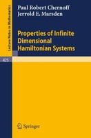 Properties Of Infinite Dimensional Hamiltonian Systems P. R. Chernoff (U. A.)