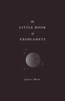 The Little Book Of Exoplanets Joshua N. Winn