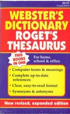 Webster's Dictionary Roget's Thesaurus: Two Books in One