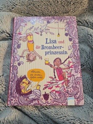 Lisa und die Brombeerprinzessin Band 1 von Marianne Efinger