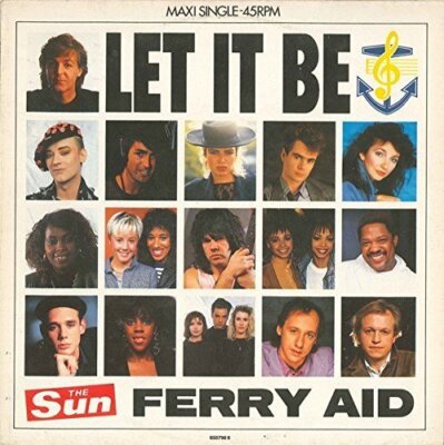 Ferry Aid (Kate Bush, FgtH, Paul McCartney, Kim Wilde..) - 7'' - Let it be (19...
