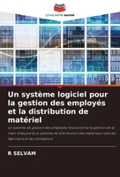 R. Selvam | Un SystèMe Logiciel Pour La Gestion Des EmployéS Et La...
