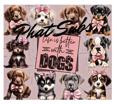 20oz Sublimation Tumbler Wrap Life With Dogs Ready To Press Heat Transfer