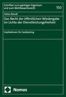 Fabian Brandt | Das Recht Der öFfentlichen Wiedergabe Im Lichte Der...