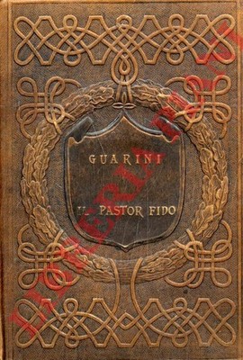 GUARINI Giambattista - Il pastor fido. (3-75592)