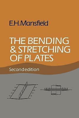 The Bending and Stretching of Plates Mansfield Paperback 9780521018166 2e