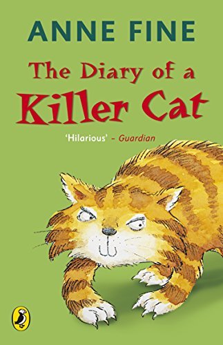 The Diary of a Killer Cat (The Killer Cat)-Anne Fine