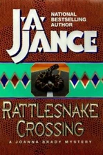 Rattlesnake Crossing - Hardcover By J. A. Jance - ACCEPTABLE
