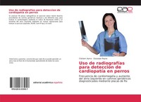 Cristiam Ayma (U. A.) | Uso De RadiografíAs Para Deteccion De CardiopatíA En...