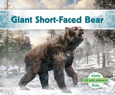 Julie Murray Giant Short-Faced Bear (Gebundene Ausgabe) (US IMPORT)