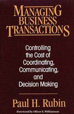Managing Business Transactions - Paperback By Rubin, Paul H. - GOOD